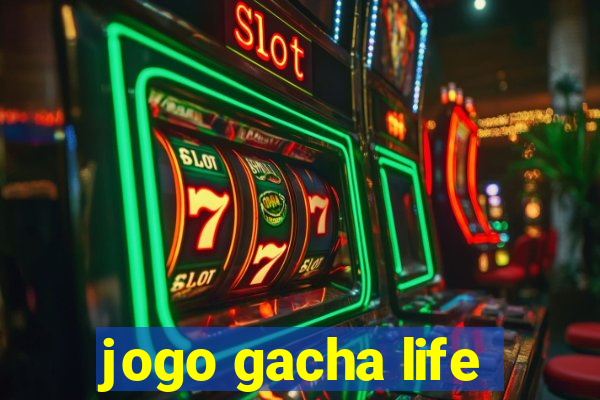 jogo gacha life